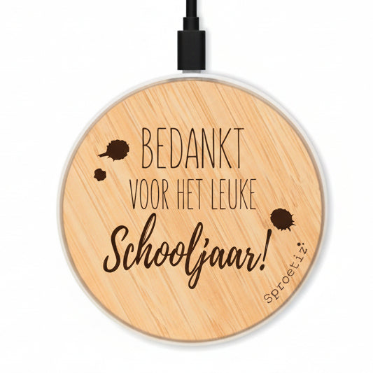 Telefoon oplader draadloos | Bedankt voor schooljaar