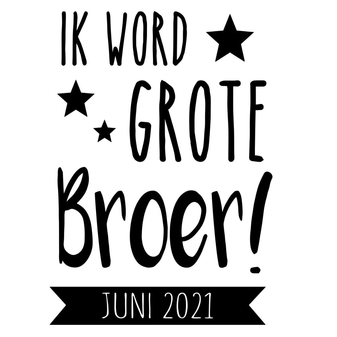 strijkapplicatie Grote broer datum